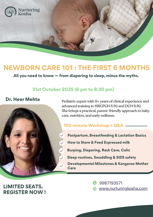 Newborn 101 : The First 6 Months