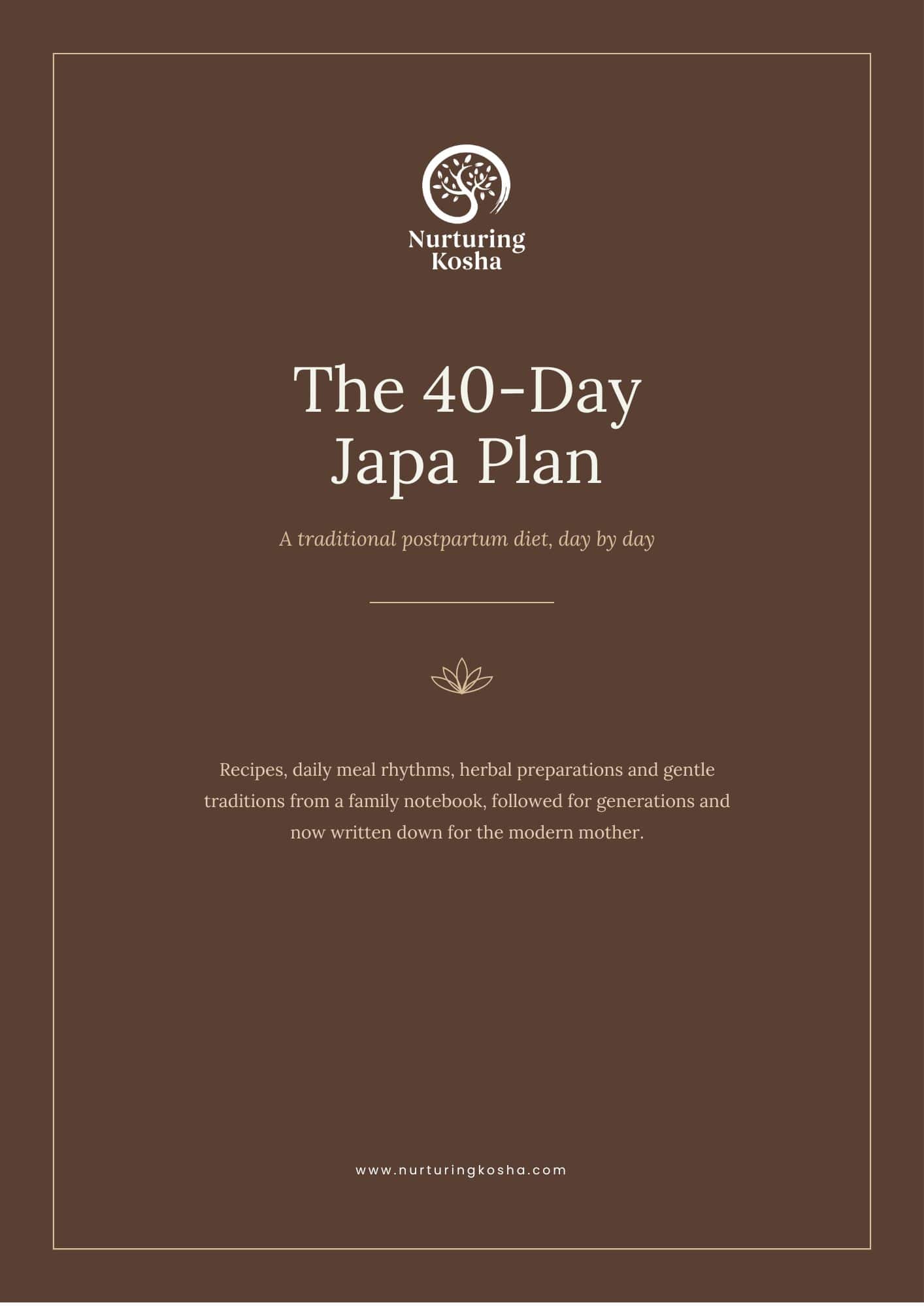 Nurturing Kosha Postpartum Guide The 40-Day Japa Plan — Postpartum Diet Guide (Digital)